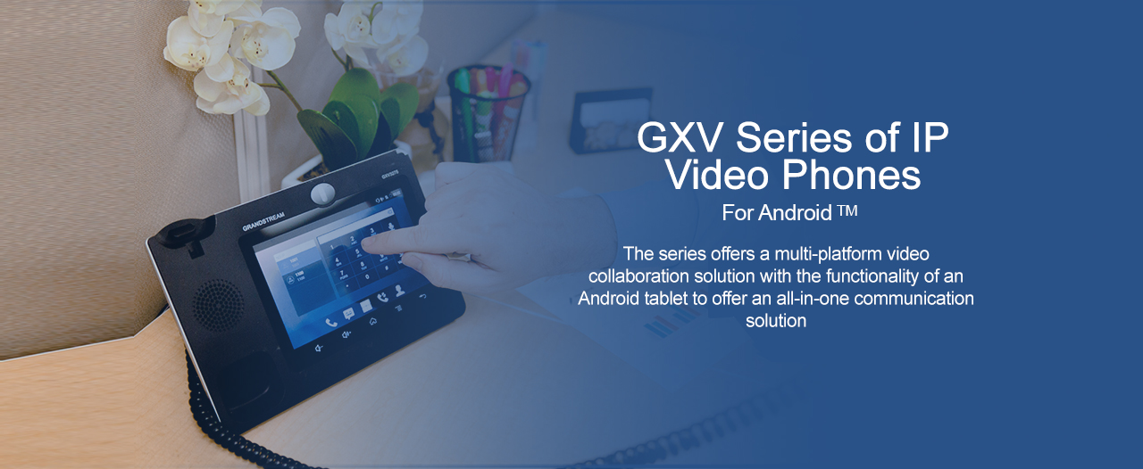 gxv series ip video phone